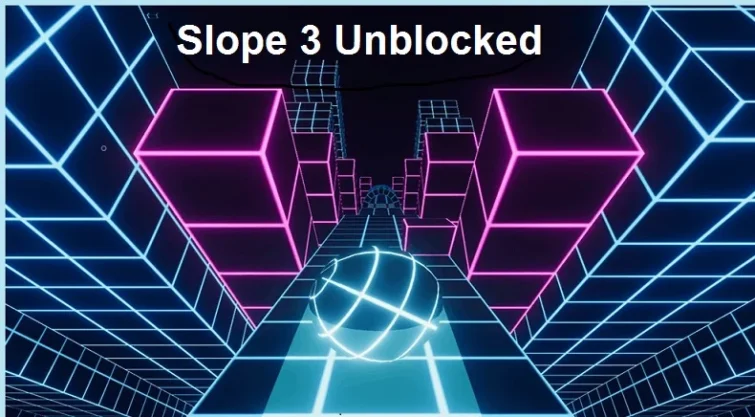 slope 3 Unblocked