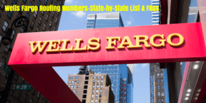 Wells Fargo Routing Numbers