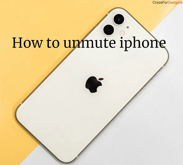 How to unmute iphone