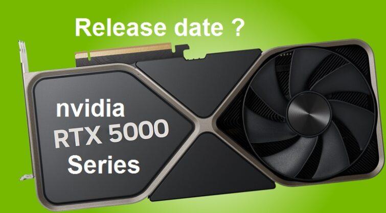 nvidia-5000 release date