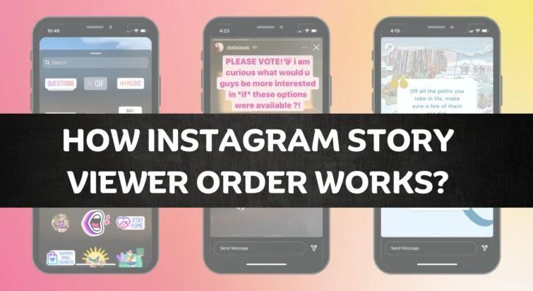 Instagram Story Views Order