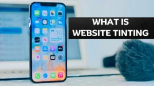 What is Website Tinting